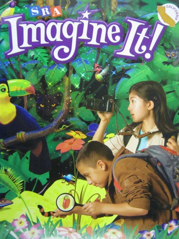 (image for) SRA Imagine It! 4-2 California Edition (CA)(H) by Bereiter,