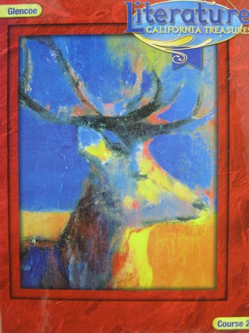 (image for) Literature California Treasures Course 2 (CA)(H) by Wilhelm,