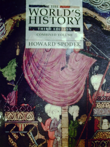 (image for) World's History 3rd Edition Combined Volume (H) by Spodek