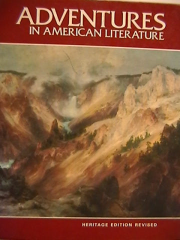 Adventures in American Literature Heritage Edition Revised (H) (image for) Adventures in American Literature Heritage Edition Revised (H)