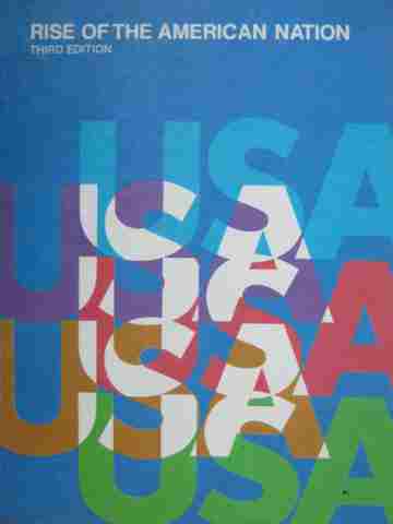 (image for) Rise of the American Nation Third Edition (H) by Lewis Todd & Merle Curti