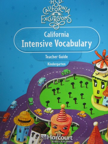 (image for) California Excursions K Intensive Vocabulary TG (CA)(TE)(Spiral)