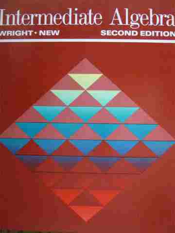 (image for) Intermediate Algebra 2nd Edition (H) by D Franklin Wright & Bill D New