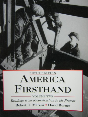 (image for) America Firsthand 5th Edition Volume 2 (P) by Marcus & Burner