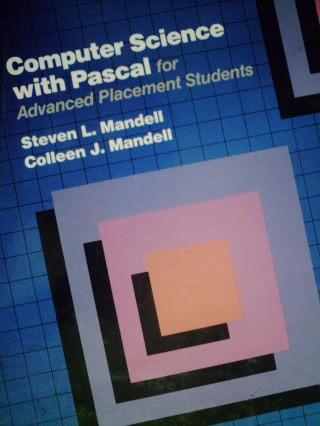Computer Science with Pascal for AP Students (H) by Mandell,