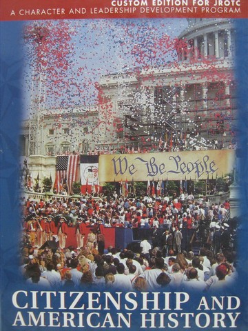 Citizenship & American History Custom Edition for JROTC (H) (image for) Citizenship & American History Custom Edition for JROTC (H)