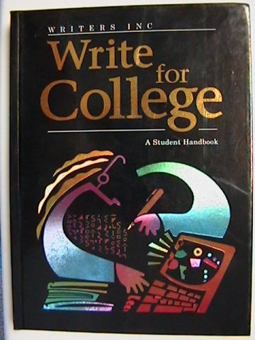 (image for) Write for College (H) by Sebranek, Meyer, & Kemper