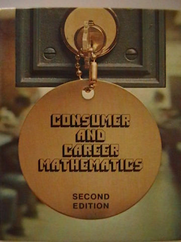 (image for) Consumer & Career Mathematics 2nd Edition (H) by Bolster, Woodburn,