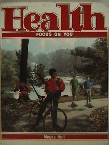 (image for) MERRILL HEALTH FOCUS ON YOU Grade 7 (H) BY MEEKS & HEIT
