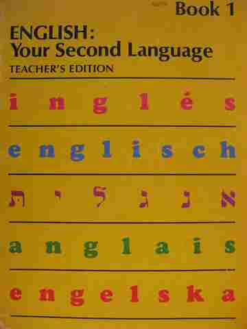 (image for) English Your Second Language Book 1 TE (TE)(P) by VanArsdall & Combs