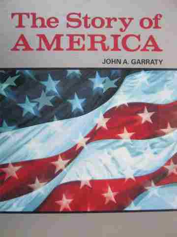 (image for) Story of America (H) by John A Garraty