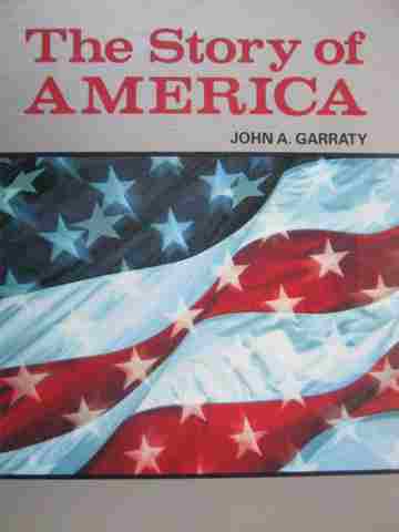 (image for) Story of America (H) by John A Garraty