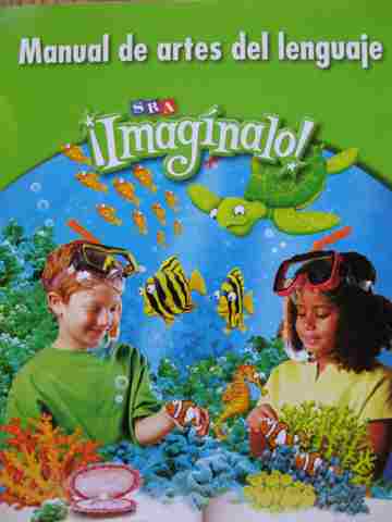 (image for) SRA Imaginalo! 2 Manual de artes del Lenguaje (P)