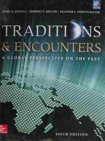 (image for) Traditions & Encounters A Global Perspective on the Past 6th Edition AP Edition (H)