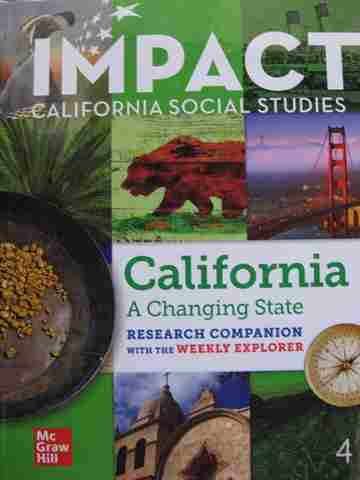 (image for) California A Changing State Research Companion with the Weekly Explorer (CA)(H)