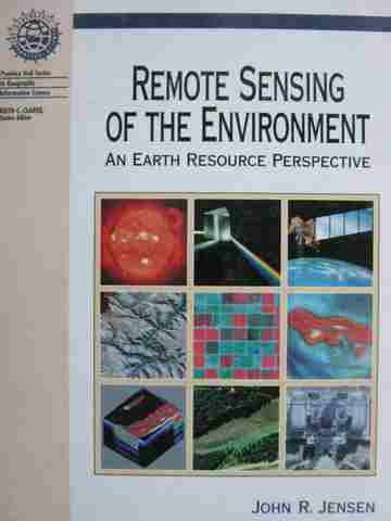 (image for) Remote Sensing of the Environment An Earth Resource Perspective (H) by Jensen