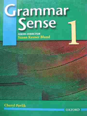 (image for) Grammar Sense 1 (P) by Susan Kesner Bland & Cheryl Pavlik