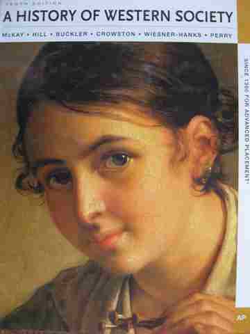 (image for) A History of Western Society 10th Edition AP Edition (H) by McKay,