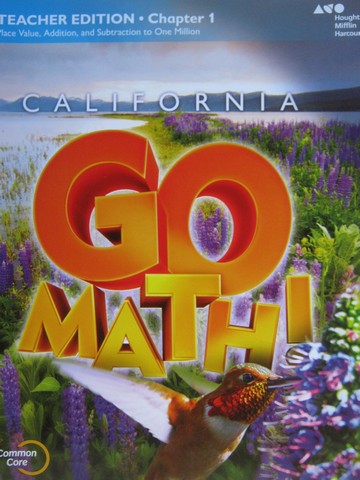 (image for) California Go Math! 4 Common Core TE Chapter 1 (CA)(TE)(P)