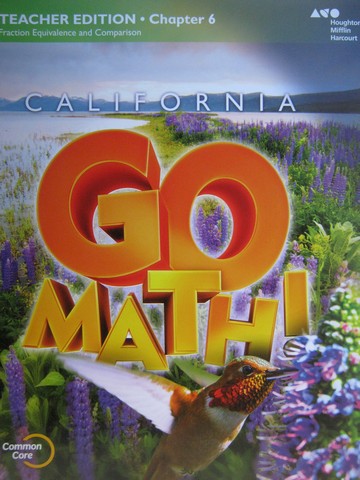 (image for) California Go Math! 4 Common Core TE Chapter 6 (CA)(TE)(P)