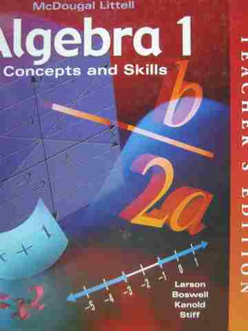 (image for) Algebra 1 Concepts & Skills TE (TE)(H) by Larson, Boswell, Kanold, & Stiff