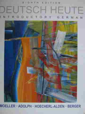 (image for) Deutsch Heute Introductory German 8th Edition (H) by Moeller, Adolph,