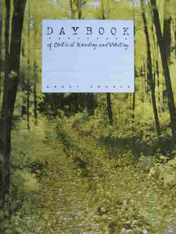 (image for) Daybook of Critical Reading & Writing 6 (P) by Claggett, Reid, & Vinz