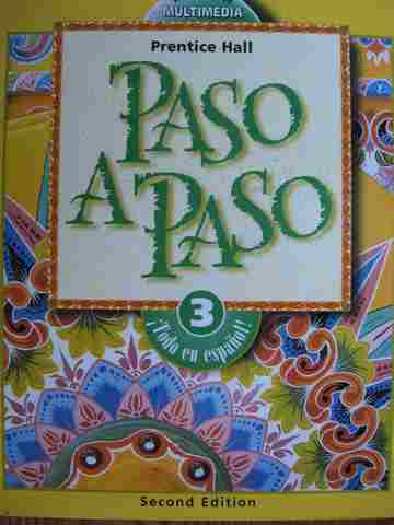 (image for) Paso A Paso 3 Todo en espanol! 2nd Edition (H) by Met, Sayers, Wargin, etc.
