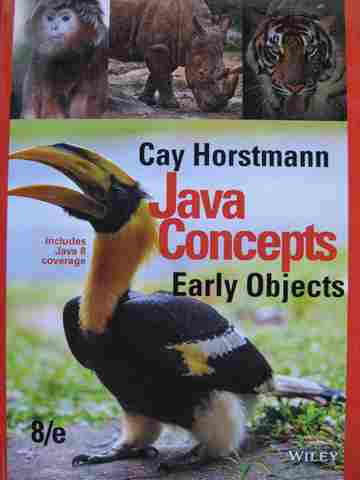 (image for) Java Concepts Early Objects 8e (H) by Cay Horstmann
