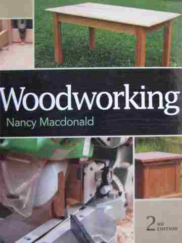 (image for) Woodworking 2nd Edition (H) by Nancy Macdonald