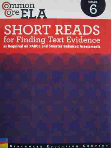 (image for) Common Core ELA Short Reads for Finding Text Evidence 6 (P) by Ellen Ungaro
