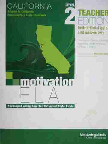 (image for) Motivation ELA 2 California TE (CA)(TE)(P) by Michael L Lujan