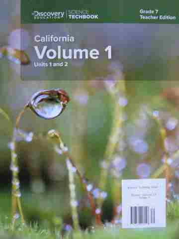 (image for) Science Techbook 7 California Volume 1 TE (CA)(TE)(Spiral) by Gensemer,