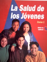 (image for) La Salud de Los Jóvenes Curso 1 Edicion de California (CA)(H)