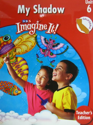(image for) SRA Imagine It! K.6 My Shadow TE (CA)(TE)(Spiral) by Bereiter,