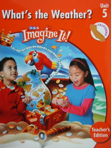 (image for) SRA Imagine It! 1.5 What's the Weather? TE (CA)(TE)(Spiral)