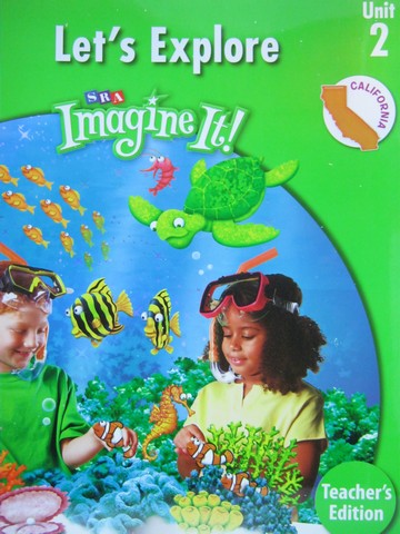 (image for) SRA Imagine It! 2.2 Let's Explore TE (CA)(TE)(Spiral)