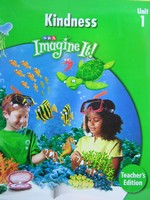 (image for) SRA Imagine It! 2.1 Kindness TE (TE)(Spiral) by Bereiter,