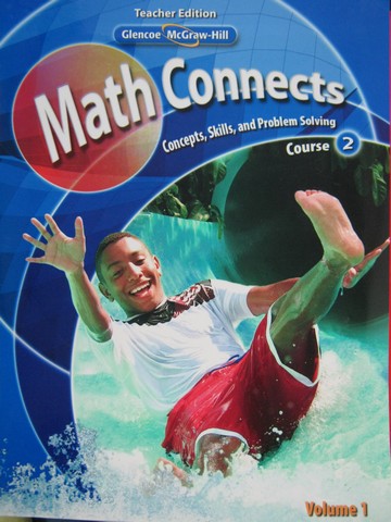 (image for) Math Connects Course 2 TE Volume 1 (TE)(Spiral) by Day, Frey