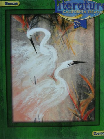 (image for) Literature California Treasures Course 3 (CA)(H) by Wilhelm,
