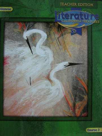 (image for) California Treasures Course 3 TE (CA)(TE)(H) by Wilhelm, Fisher,