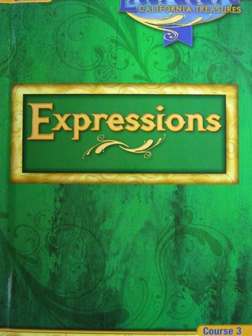 (image for) California Treasures Course 3 Expressions (CA)(H) by August,