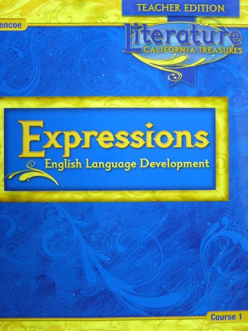 (image for) California Treasures Course 1 ELD Expressions TE (CA)(TE)(Spiral