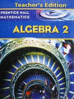 (image for) Algebra 2 TE (TE)(H) by Bellman, Bragg, Charles, Hall,