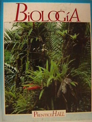 (image for) Biologia (H) by Alexander, Bahret, Chaves, Courts, D'Alessio