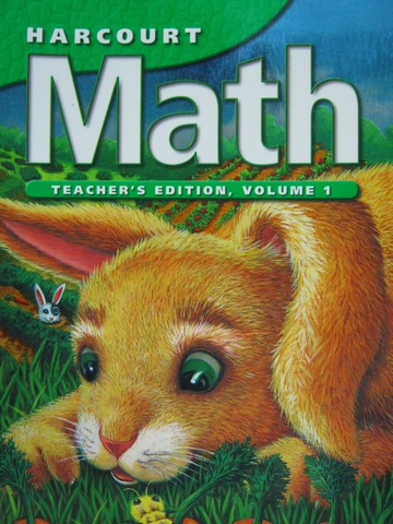 (image for) Harcourt Math 1 TE Volume 1 (TE)(Spiral) by Maletsky, Andrews,