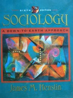 (image for) Sociology A Down-to-Earth Approach 6th Edition (H) by Henslin