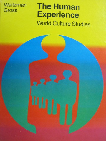 (image for) Human Experience World Culture Studies (H) by Weitzman & Gross