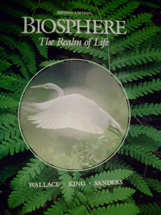 (image for) Biosphere The Realm of Life 2nd Edition (H) by Wallace, King,