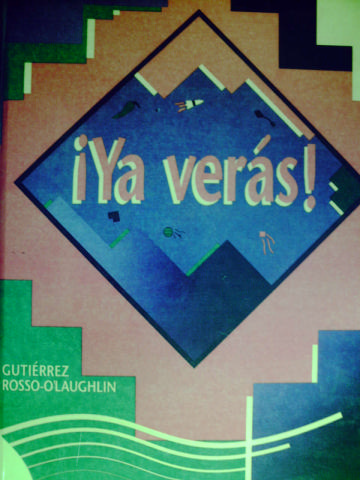 (image for) Ya veras! Primer Nivel (H) by Gutierrez & Rosso-O'Laughlin